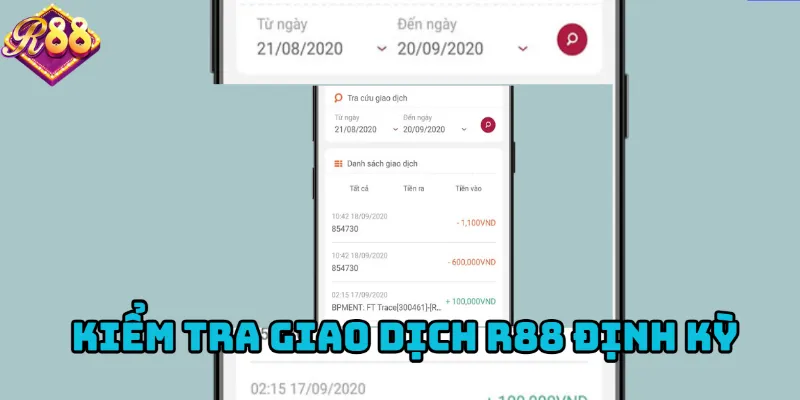 Xem lại lịch sử giao dịch theo định kỳ
